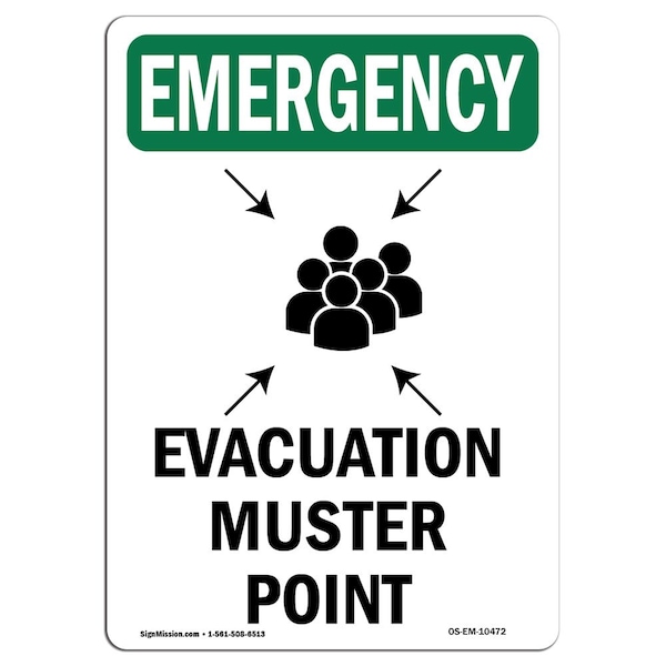 Safety Sign, OSHA EMERGENCY, 5" Height, Evacuation Muster Point, Portrait, 10PK